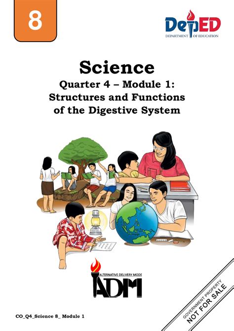 Science 8 Q4 Mod1 Structuresand Functionsofthe Digestive System.